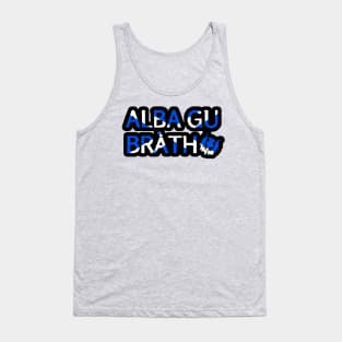 Alba gu bràth Tank Top